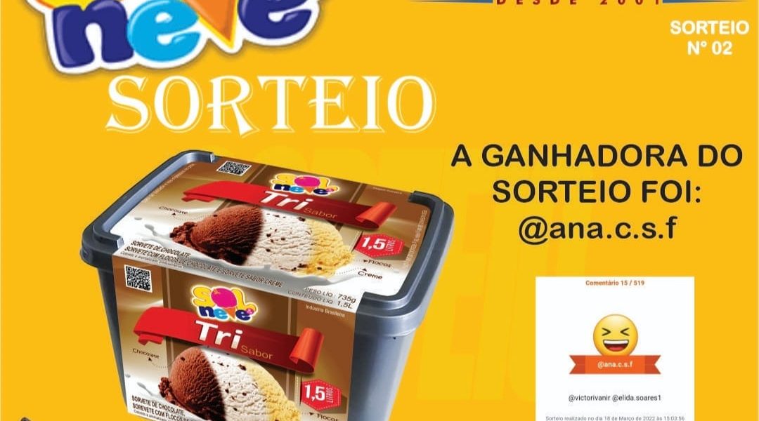 Confiram a ganhadora do sorteio do pote de sorvete da Sol & Neve