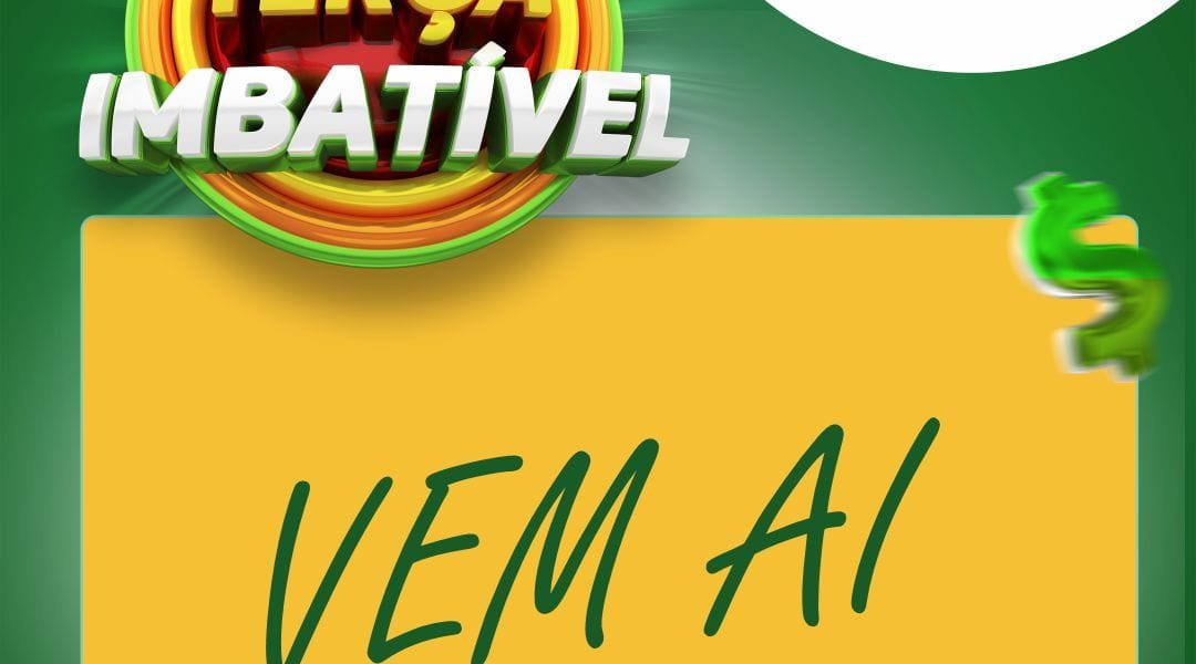 Vem aí! Terça Imbatível no Mercado Central