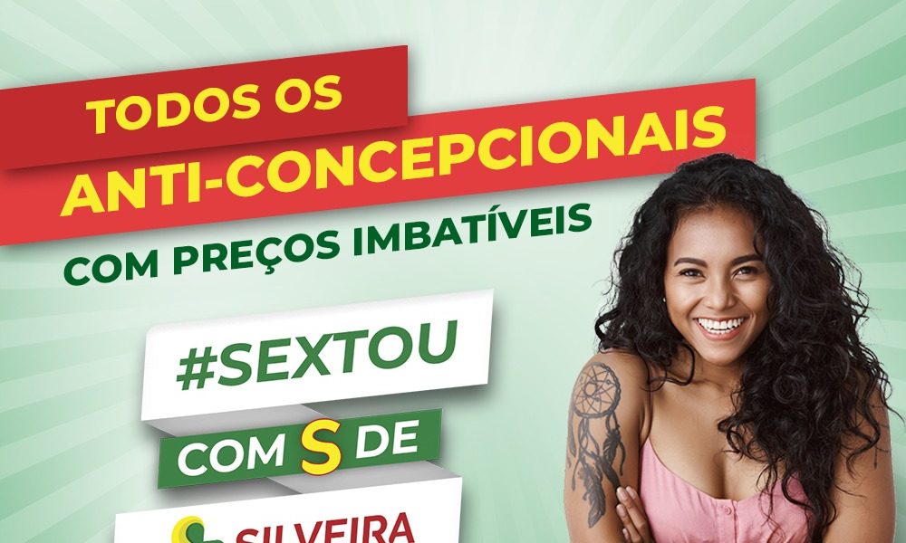 Sextou com S de Silveira Drogarias