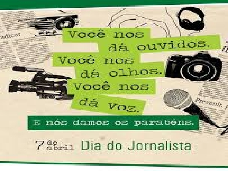 Dia do Jornalista 07 de Abril