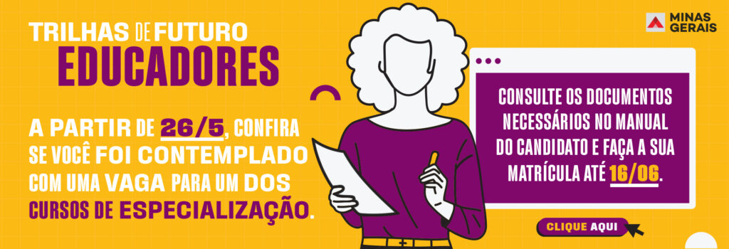 Desenvolvimento profissional e formação de qualidade para os servidores da Educação de Minas Gerais
