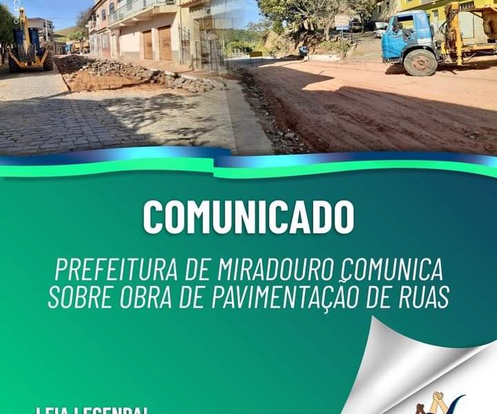 Prefeitura de Miradouro comunica sobre obra de pavimentação de ruas