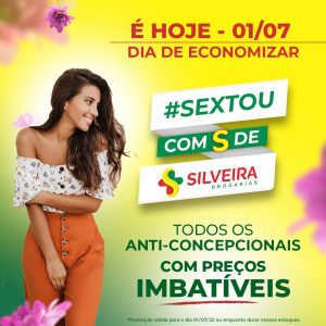 Sextou com S de Silveira Drogarias