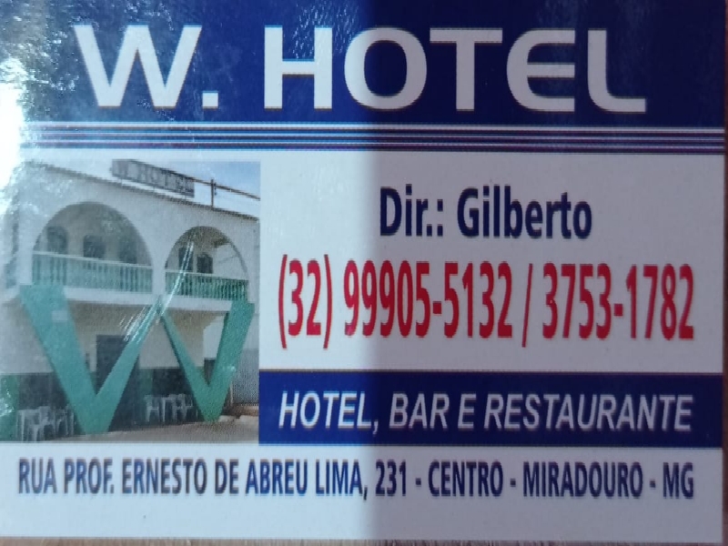 W Hotel! O melhor em Hotel, Bar e Restaurante da Cidade