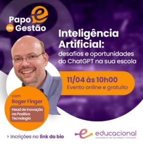 Inteligência artificial é o novo tema do Papo de Gestão, projeto de debates gratuitos para gestores de escolas particulares