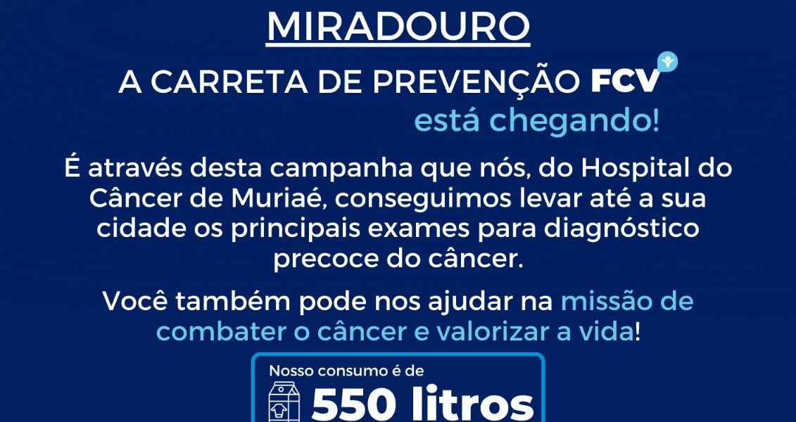 Carreta da FCV estará em Miradouro