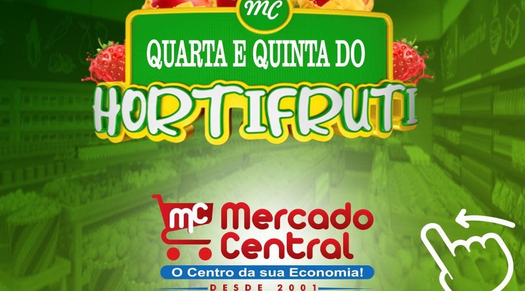 Ofertas do Hortifruti é no Mercado Central