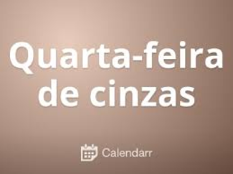 Significado da Quarta-feira de Cinzas