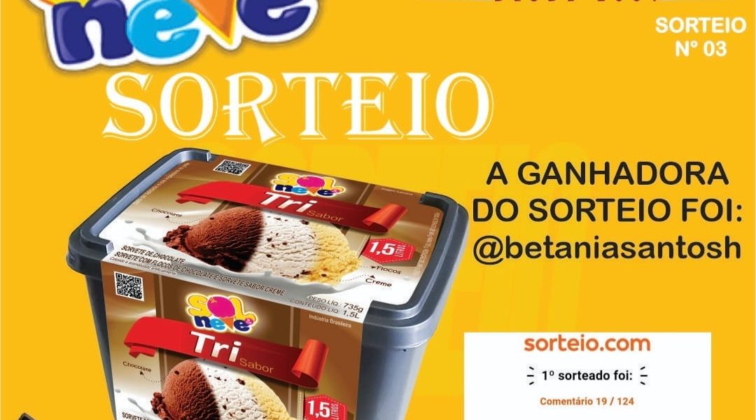 Confiram a ganhadora do sorteio da Sol& Neve