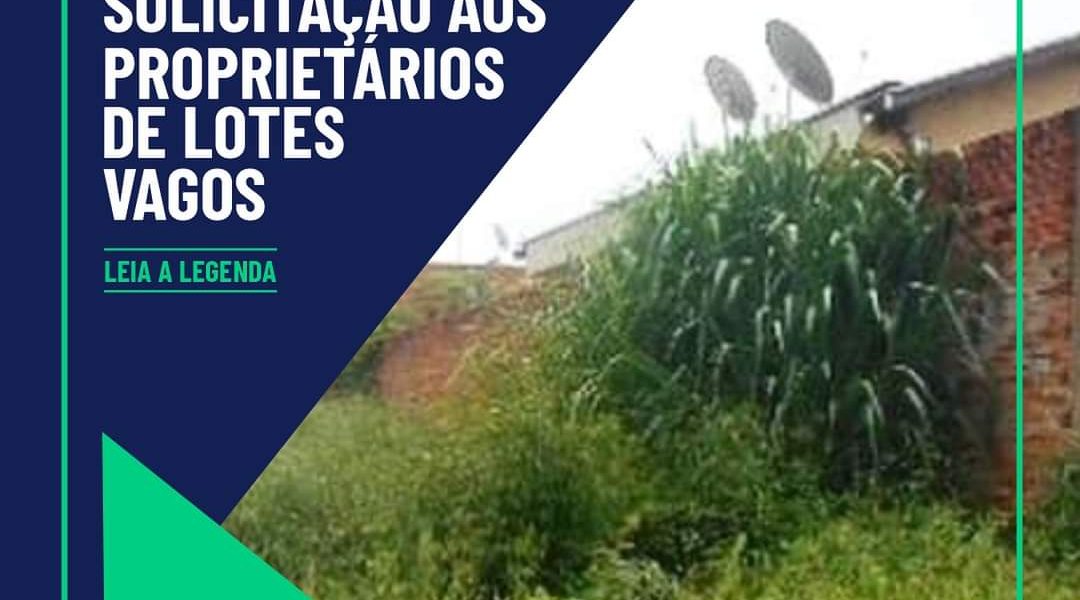 Prefeitura de Miradouro faz solicitação aos proprietários de lotes vagos