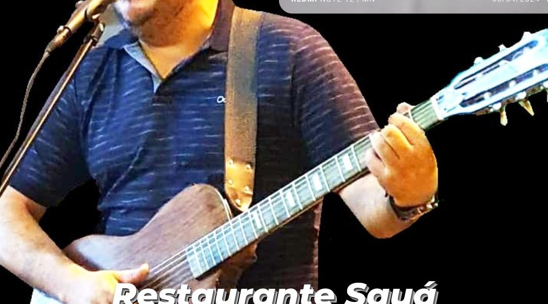 Restaurante Sauá apresenta nesta sexta feira (24) Vinyy ” Voz & Violão